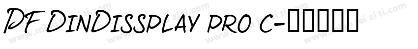 PF DinDissplay pro c字体转换